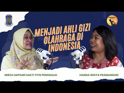 Seperti Apa Menjadi Ahli Gizi Olahraga di Indonesia? | PERSAGI Kabupaten Flores Timur PODCAST Eps. 12